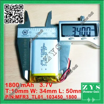 103450 3.7V 1800mah Lithium polymer Battery with Protection Board For PDA Tablet PCs Digital Products 10x34x50mm 1800 mAh 103550
103450 3.7V 1800mah Lithium polymer Battery with Protection Board For PDA Tablet PCs Digital Products 10x34x50mm 1800 mAh 103550