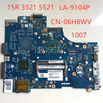 Free shipping for 5R 3521 5521 Laptop motherboard CN-06H8WV 06H8WV LA-9104P 1007 CPU 100% Full tested
Free shipping for 5R 3521 5521 Laptop motherboard CN-06H8WV 06H8WV LA-9104P 1007 CPU 100% Full tested