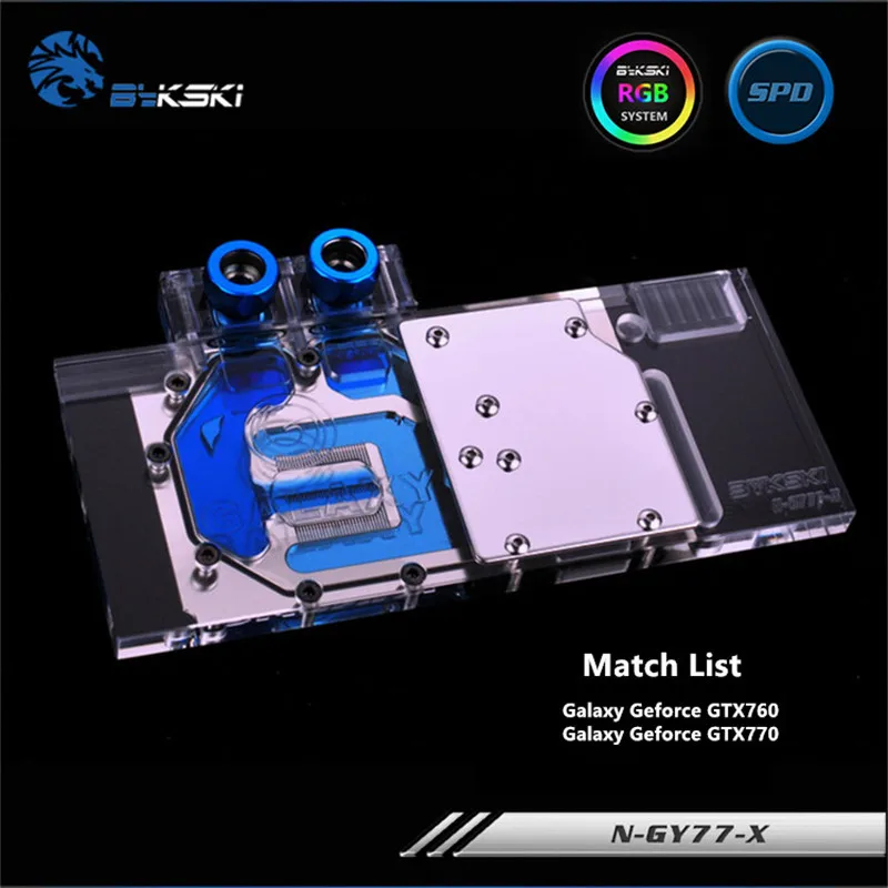 Bykski Full Coverage GPU Water Block For GALAX GTX760 GTX770 Graphics Card N-GY77-X
Bykski Full Coverage GPU Water Block For GALAX GTX760 GTX770 Graphics Card N-GY77-X