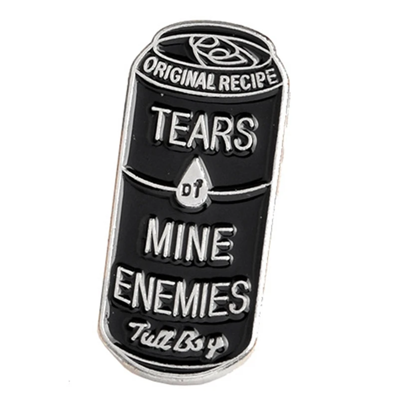 Black Cans Tears Of Mine Enemies Pins Enamel Lapel Pins Button Badge Punk Brooches Bag Shirt Accessories Jewelry
Black Cans Tears Of Mine Enemies Pins Enamel Lapel Pins Button Badge Punk Brooches Bag Shirt Accessories Jewelry