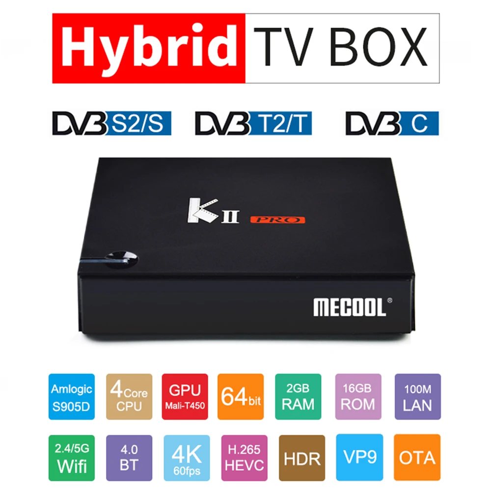 Mecool KII DVB-S2 DVB-T TV Box Android TV Box 4K Smart TV Set Top Box Android 7 Amlogic S905D TVBox IPTV Media Player Dual Wifi
Mecool KII DVB-S2 DVB-T TV Box Android TV Box 4K Smart TV Set Top Box Android 7 Amlogic S905D TVBox IPTV Media Player Dual Wifi