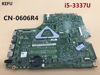 KEFU For dell 14 3421 5421 Laptop motherboard DDR3 CN-0606R4 With CPU I5-3337U Tested good 
KEFU For dell 14 3421 5421 Laptop motherboard DDR3 CN-0606R4 With CPU I5-3337U Tested good