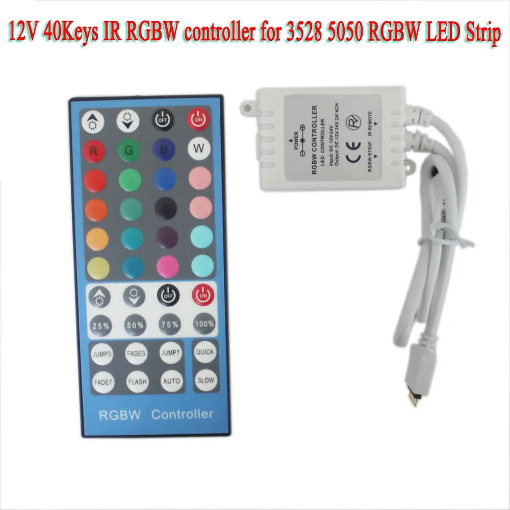 DC12V 40Key IR Remote RGBW Controller for SMD 3528 5050 RGBW LED SMD Strip Lights
DC12V 40Key IR Remote RGBW Controller for SMD 3528 5050 RGBW LED SMD Strip Lights