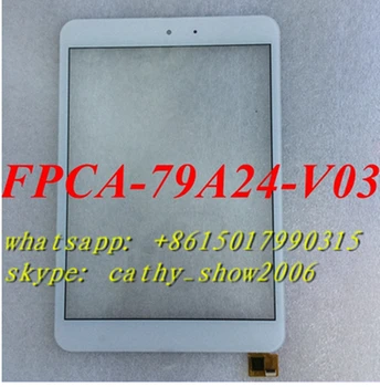 High quality White Original New 7.85 inch FPCA-79A24-V03 touch screen Panel Digitizer Glass Replacement Parts
High quality White Original New 7.85 inch FPCA-79A24-V03 touch screen Panel Digitizer Glass Replacement Parts