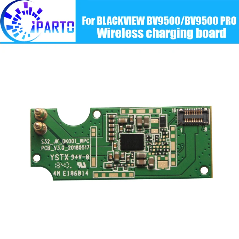 BLACKVIEW BV9500 Wireless charging board 100% Original New for Wireless charge board Replacement Accessories for BV9500 PRO
BLACKVIEW BV9500 Wireless charging board 100% Original New for Wireless charge board Replacement Accessories for BV9500 PRO