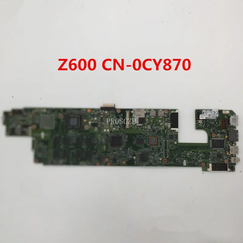 Бесплатная доставка для Z600 Материнская плата ноутбука CN-0CY870 0CY870 CY870 100%