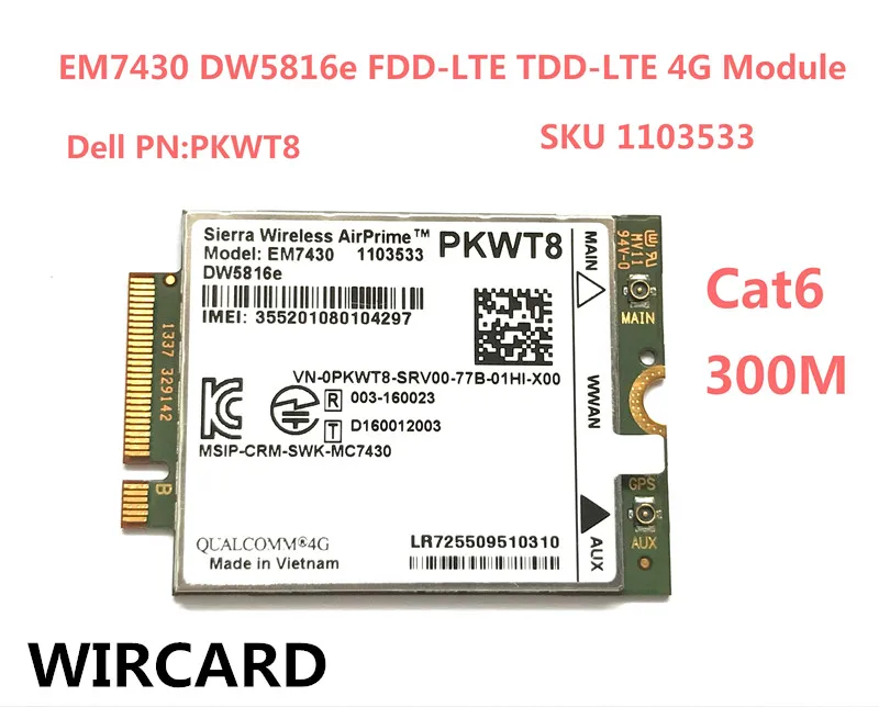 EM7430 DW5816e GOBI6000 Cat6 300M 4G карта LTE для DELL Latitude 7280 7285 7290 7389 7390 7480 7490 E7470|3G модемы| |