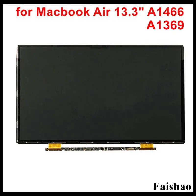 Faishao Brand New LCD LED Display Screen NT133WGB-N81 LP133WP1-TJA7 for Apple Macbook Air 13.3" A1369 A1466 Replacement
Faishao Brand New LCD LED Display Screen NT133WGB-N81 LP133WP1-TJA7 for Apple Macbook Air 13.3" A1369 A1466 Replacement