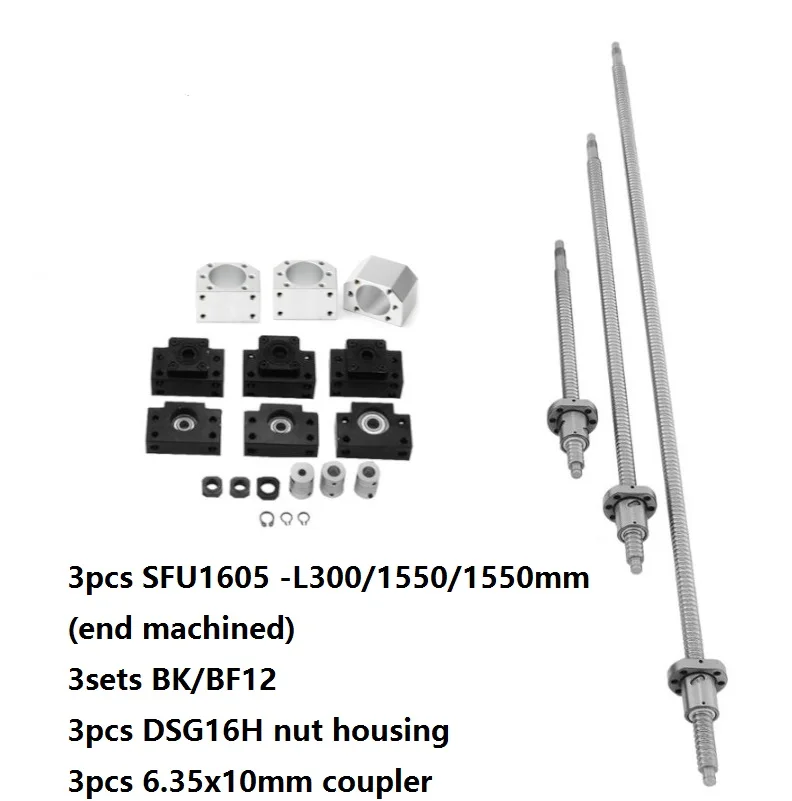 SFU1605 set: 3pcs ball screw RM1605-L 300/1550/1550mm +3pcs DSG16H nut housing +3sets BK/BF12 +3pcs coupler 6.35x10mm for CNC
SFU1605 set: 3pcs ball screw RM1605-L 300/1550/1550mm +3pcs DSG16H nut housing +3sets BK/BF12 +3pcs coupler 6.35x10mm for CNC