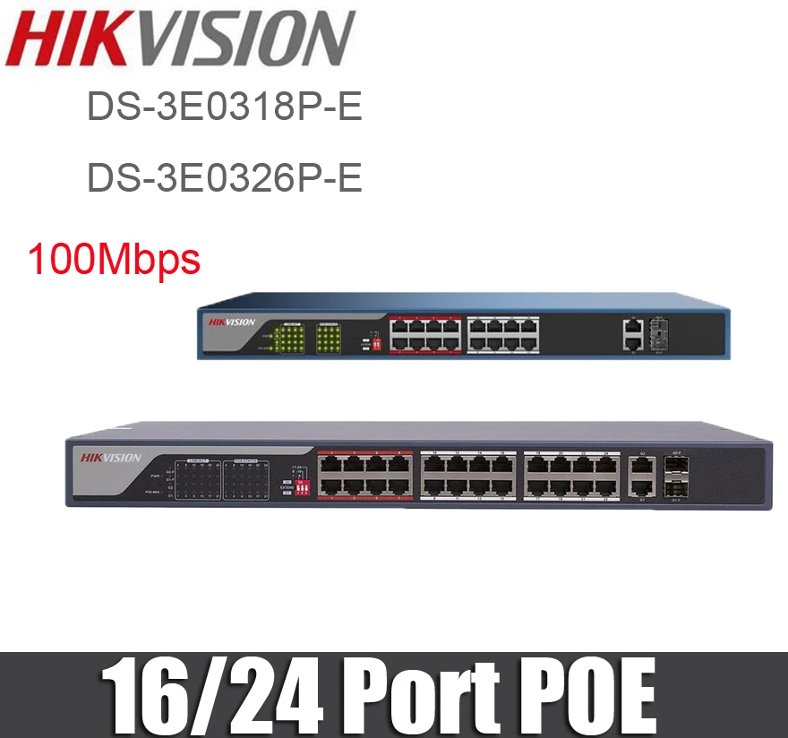 HIKVISION DS-3E0318P-E DS-3E0326P-E POE Switch 16-ports/24-ports 100Mbps Unmanaged PoE Switch
HIKVISION DS-3E0318P-E DS-3E0326P-E POE Switch 16-ports/24-ports 100Mbps Unmanaged PoE Switch