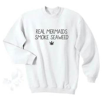 Real mermaids smoke seaweed funny quote Sweatshirt long sleeved Jumper moletom do tumblr Unisex casual fashion tops 
Real mermaids smoke seaweed funny quote Sweatshirt long sleeved Jumper moletom do tumblr Unisex casual fashion tops