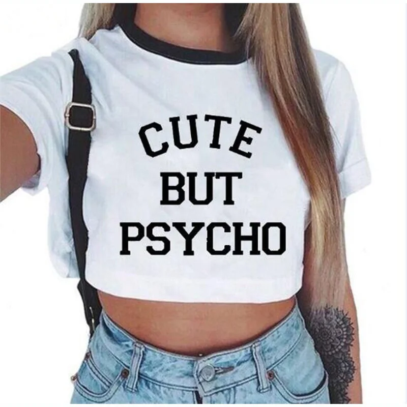 t shirt femme coton funny short t-shirts femme sexy courte Fashion ladies Funny Top Tee Summer CUTE BUT PSYCHO Letters Print
t shirt femme coton funny short t-shirts femme sexy courte Fashion ladies Funny Top Tee Summer CUTE BUT PSYCHO Letters Print
