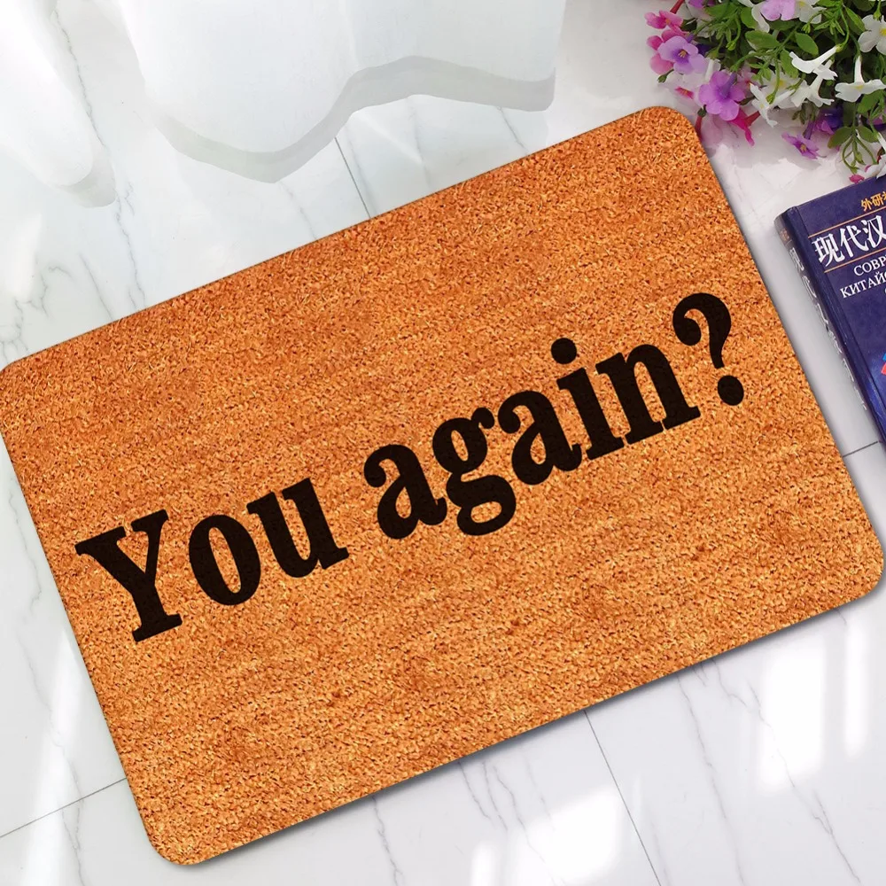 CAMMITEVER Humor Funny You Again Home Front Doormat For Entrance Door Mat Outdoor Rugs Pads Anti Slip Floor Carpet Tapet
CAMMITEVER Humor Funny You Again Home Front Doormat For Entrance Door Mat Outdoor Rugs Pads Anti Slip Floor Carpet Tapet