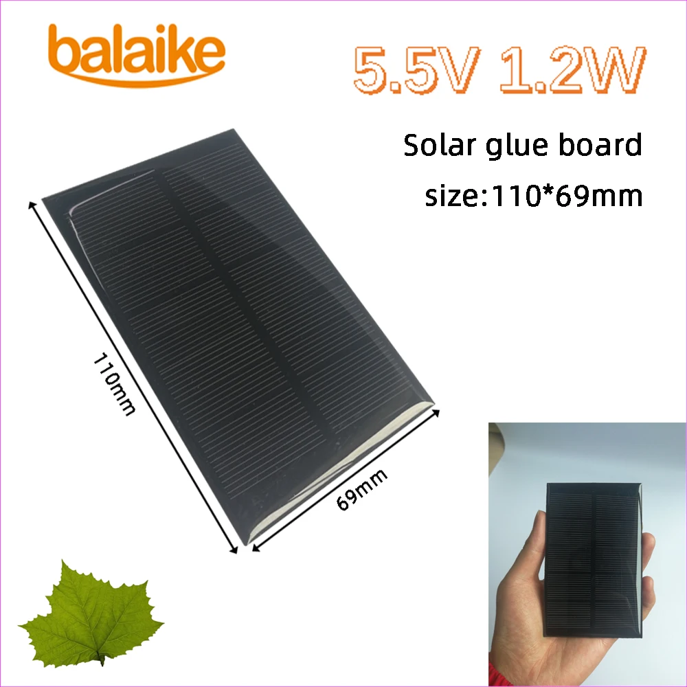 Balaike 5.5V 1.2W 110x69mm Epoxy Solar Panels Mini Solar Cells Monocrystalline Silicon use for DIY solar phone charger,toy
Balaike 5.5V 1.2W 110x69mm Epoxy Solar Panels Mini Solar Cells Monocrystalline Silicon use for DIY solar phone charger,toy