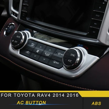 For Toyota RAV4 2016 Car Styling A/C Air Conditioner Button Switch Panel Cover Trim Frame Sticker Interior Accessories
For Toyota RAV4 2016 Car Styling A/C Air Conditioner Button Switch Panel Cover Trim Frame Sticker Interior Accessories