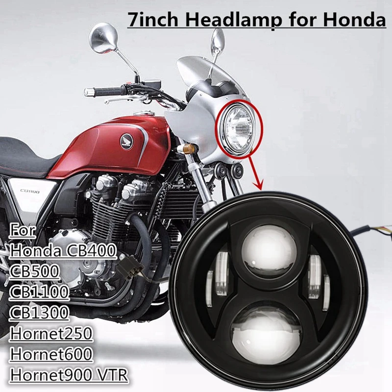 High Low beam Headlight 7 Inch Round led headlight for Honda CB400 CB500 CB1300 Hornet 250 600
High Low beam Headlight 7 Inch Round led headlight for Honda CB400 CB500 CB1300 Hornet 250 600
