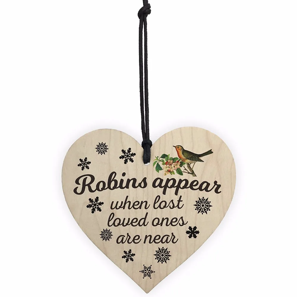 Robins Appear When Lost Loved Ones Are Near Wooden Hanging Heart Memorial Christmas Tree Decoration Plaque Christmas Gift
Robins Appear When Lost Loved Ones Are Near Wooden Hanging Heart Memorial Christmas Tree Decoration Plaque Christmas Gift