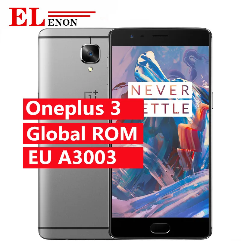 Оригинальный Новый Oneplus 3 One plus A3003 6 ГБ ОЗУ 64 Гб ПЗУ Смартфон Snapdragon 820