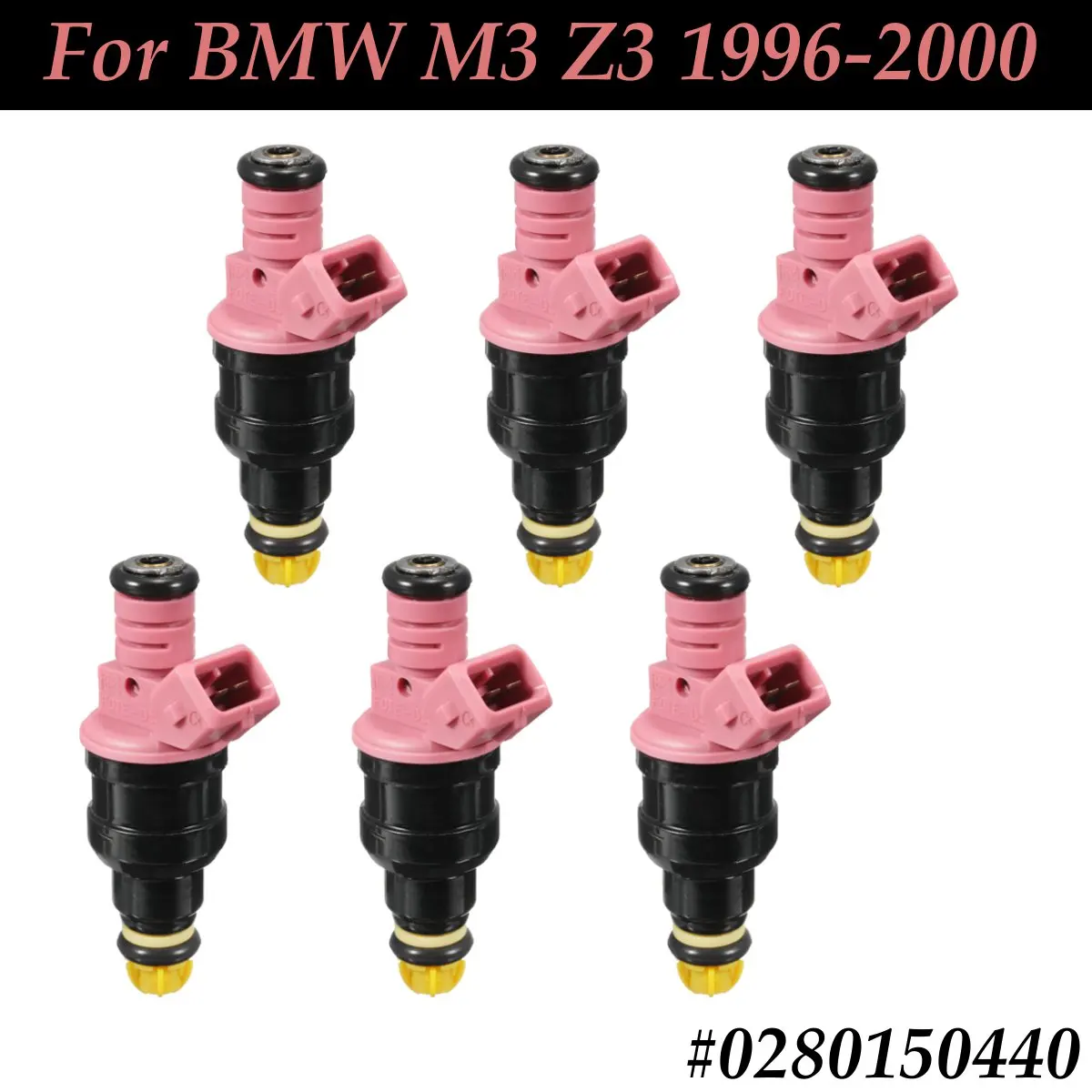 #0280150440 #852-12157 6Pcs New Front Pink Fuel Injector Flow Replacement For BMW M3 Z3 1996 1997 1998 1999 2000
#0280150440 #852-12157 6Pcs New Front Pink Fuel Injector Flow Replacement For BMW M3 Z3 1996 1997 1998 1999 2000