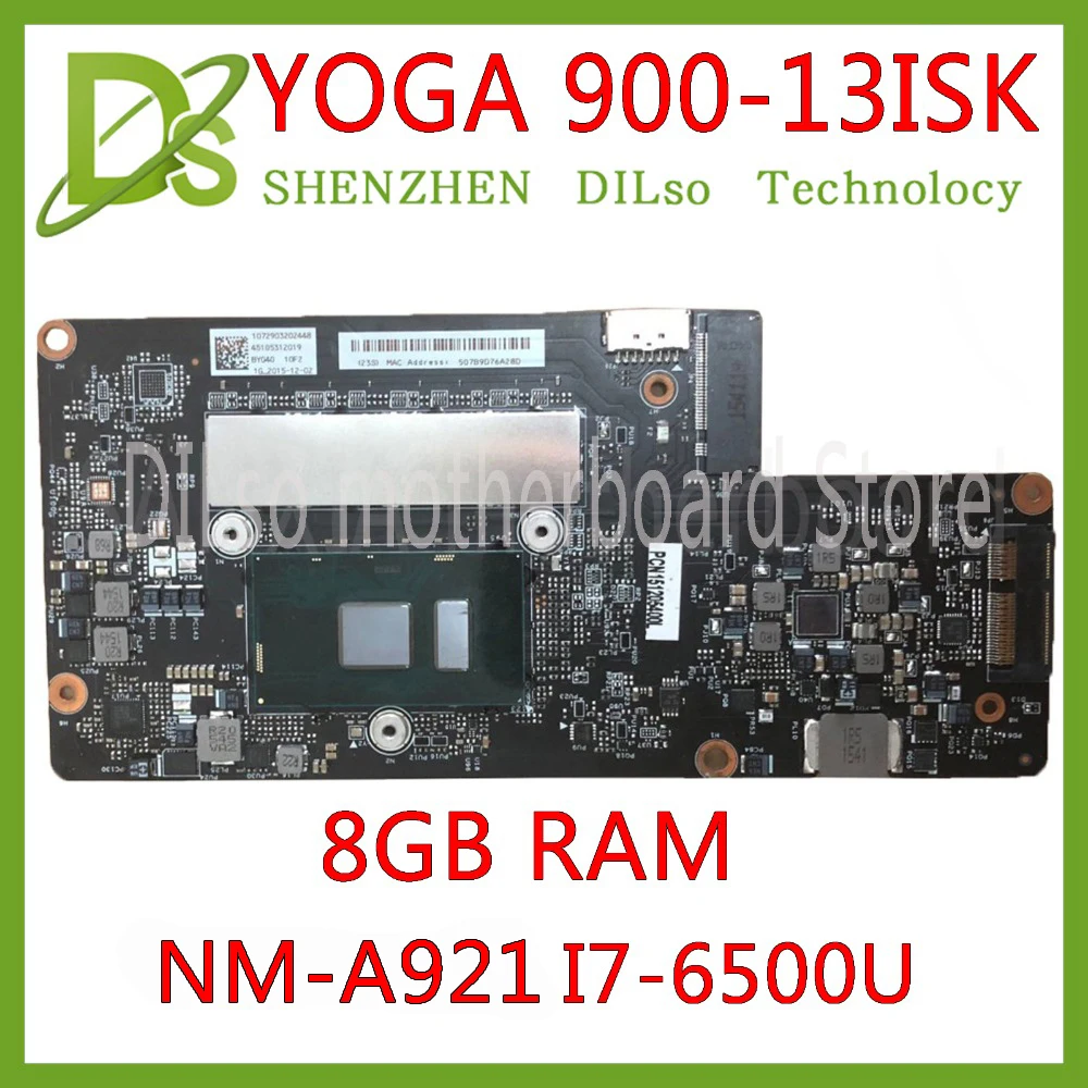 KEFU NM-A921 for Lenovo Yoga900-13ISK 900 13isk Laptop Motherboard NM-A921 i7-6500U CPU 8GB RAM original mothebroard
KEFU NM-A921 for Lenovo Yoga900-13ISK 900 13isk Laptop Motherboard NM-A921 i7-6500U CPU 8GB RAM original mothebroard