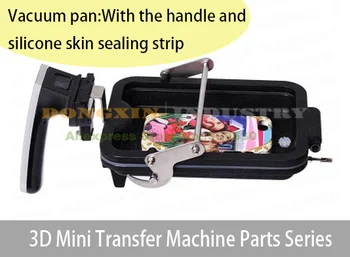 ST-1520 Parts Phone Cast Heat Transfer Vacuum Pan With Handle And Silicone Skin Sealing Strip Vacuum Dish
ST-1520 Parts Phone Cast Heat Transfer Vacuum Pan With Handle And Silicone Skin Sealing Strip Vacuum Dish