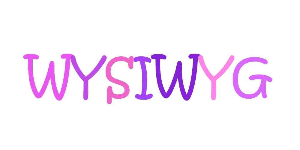 WYSIWYG