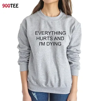 Everything Hurts and I'm Dying Print Women Autumn Hoodie Long Sleeve Crewneck Sweatshirt Women Pullover Clothing Grey Harajuku
Everything Hurts and I'm Dying Print Women Autumn Hoodie Long Sleeve Crewneck Sweatshirt Women Pullover Clothing Grey Harajuku