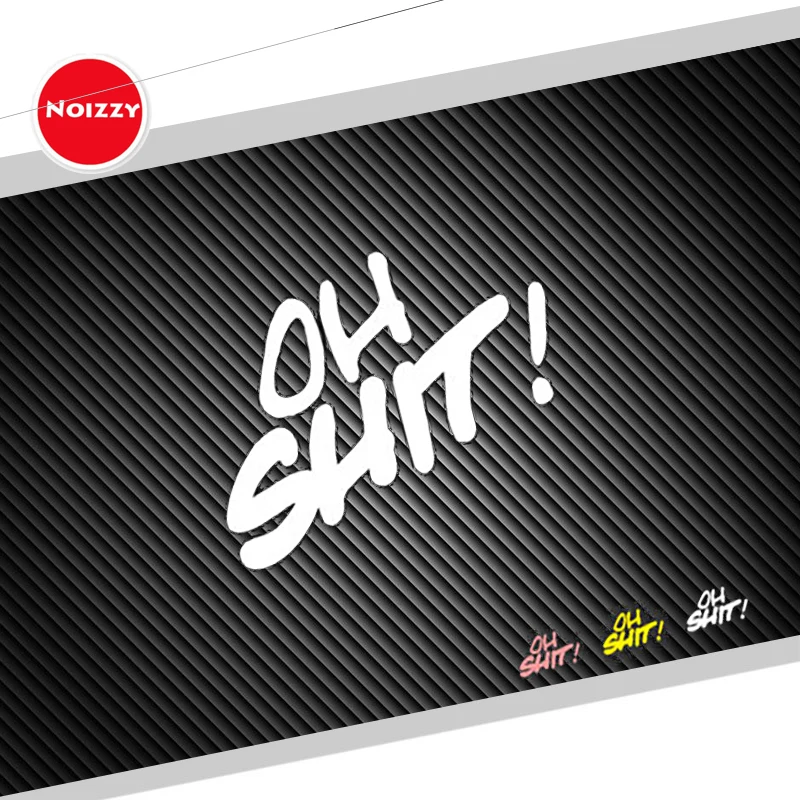 Noizzy Oh Shit Hellaflush Funny Sticker Window Pop Vinyl Reflective Front Rear Windshield Decal Auto Motorcycle Car Styling
Noizzy Oh Shit Hellaflush Funny Sticker Window Pop Vinyl Reflective Front Rear Windshield Decal Auto Motorcycle Car Styling