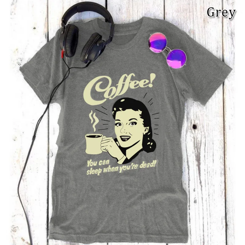 New Cotton Harajuku T Shirt Women You can sleep when you're dead! Print T-shirt Tee Shirt Femme Tshirt Summer Tops Plus Size
New Cotton Harajuku T Shirt Women You can sleep when you're dead! Print T-shirt Tee Shirt Femme Tshirt Summer Tops Plus Size