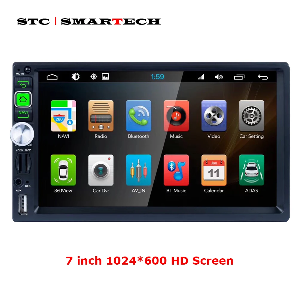 SMARTECH 2 Din Universal 7 inch Android 7.1 Car Radio GPS Navigation Car Mp5 Player Auto stereo radio Wifi Support TPMS OBD DVRs
SMARTECH 2 Din Universal 7 inch Android 7.1 Car Radio GPS Navigation Car Mp5 Player Auto stereo radio Wifi Support TPMS OBD DVRs