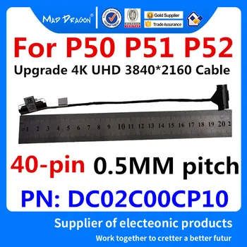 NEW laptop Upgrade LCD 4K UHD Cable 3840*2160 LCD edp Cable For Lenovo Thinkpad P50 P51 P52 40-pin 0.5MM pitch DC02C00CP10
NEW laptop Upgrade LCD 4K UHD Cable 3840*2160 LCD edp Cable For Lenovo Thinkpad P50 P51 P52 40-pin 0.5MM pitch DC02C00CP10