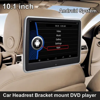 10.1 inch Android System Car Headrest Bracket Multimedia Player USB SD WiFi Function (DVD option)
10.1 inch Android System Car Headrest Bracket Multimedia Player USB SD WiFi Function (DVD option)