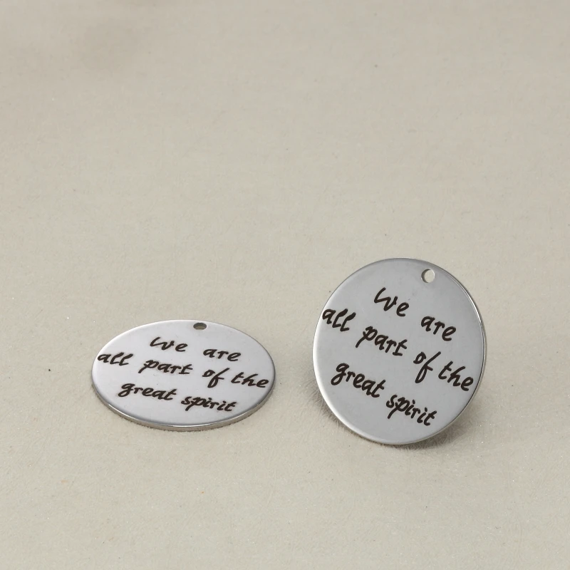 

BULK 30 High Polished Stainless Steel We Are All Part of The Great Spirit Charms Inspirational Quote Pendant 25mm