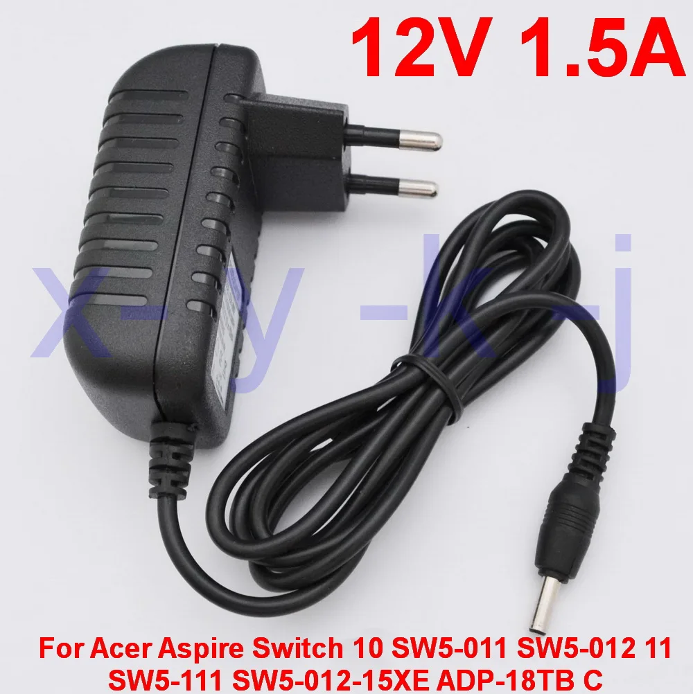 1pc 12V 1.5A 18W Tablet AC Adapter Charger Power For Acer Aspire Switch 10 SW5-011 SW5-012 11 SW5-111 SW5-012-15XE ADP-18TB C
1pc 12V 1.5A 18W Tablet AC Adapter Charger Power For Acer Aspire Switch 10 SW5-011 SW5-012 11 SW5-111 SW5-012-15XE ADP-18TB C
