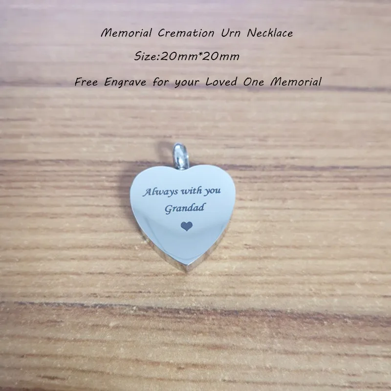 

IJD9851 Custom Engrave Stainless Steel Heart Shaep Cremation Keepsake Pendant,Always with you Grandad Memorial Urn Necklace