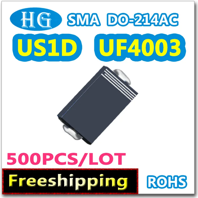 UF4003 US1D SMA DO214AC 1A 400V 500 шт./лот сверхбыстрое восстановление данных мы предлагаем