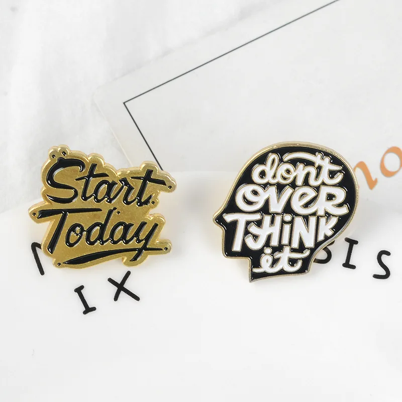 Don't Over Think It Start Today Brooches Social Anxiety Badge Shape of the Head and the Letter of Pins Badge Men Women Enamel
Don't Over Think It Start Today Brooches Social Anxiety Badge Shape of the Head and the Letter of Pins Badge Men Women Enamel
