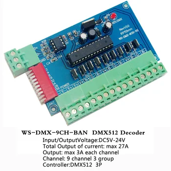 New 9CH DMX512 Constant Voltage Common Anode Controller LED Decoder;DC5V~24V;output max 3A each channel;Total output max 27A
New 9CH DMX512 Constant Voltage Common Anode Controller LED Decoder;DC5V~24V;output max 3A each channel;Total output max 27A