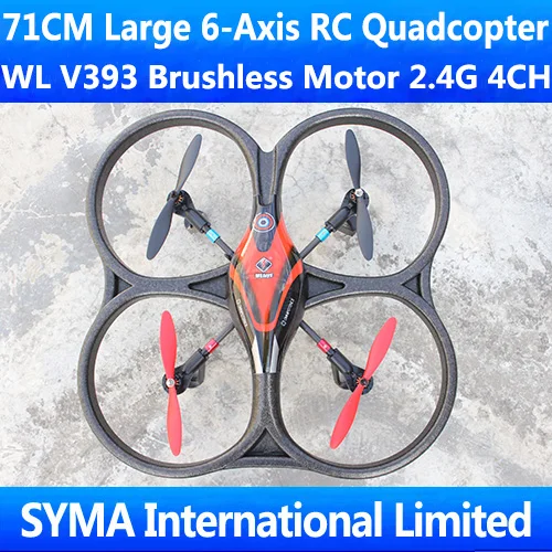 Newest V262 Upgraded WL V393 71CM Large Brushless Motor 2.4G 4.5CH 6-Axis GYRO RC Quadcopter Quadricopter VS Parrot AR.Drone 2.0
Newest V262 Upgraded WL V393 71CM Large Brushless Motor 2.4G 4.5CH 6-Axis GYRO RC Quadcopter Quadricopter VS Parrot AR.Drone 2.0