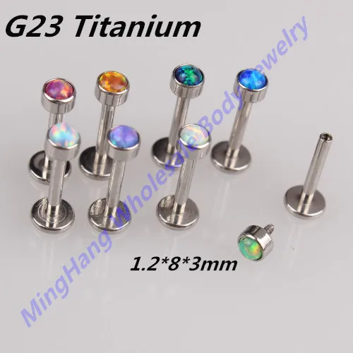 G23 Titanium Opal Internally Threaded Labret 16g Lip Piercing Ear Cartilage Helix Tragus Stud B Jewelry 8pcs/lot
G23 Titanium Opal Internally Threaded Labret 16g Lip Piercing Ear Cartilage Helix Tragus Stud B Jewelry 8pcs/lot