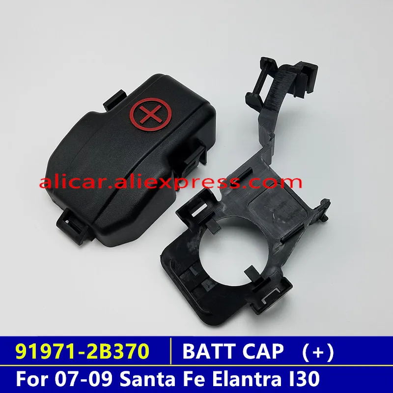 For 2007-09 Santa Fe Elantra I30 Positive Battery Terminal Cap Cover 91971-2B370
For 2007-09 Santa Fe Elantra I30 Positive Battery Terminal Cap Cover 91971-2B370