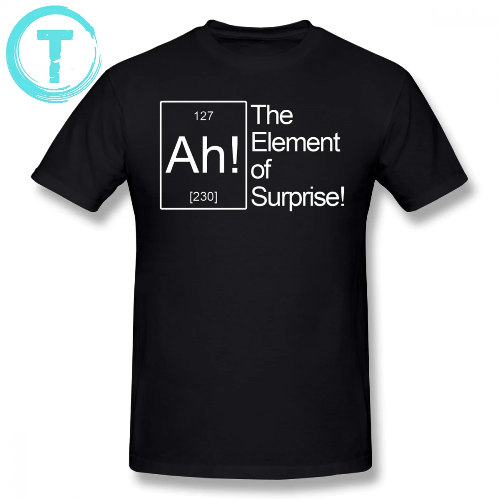 Big Bang Theory T Shirt The Element Of Surprise T-Shirt Male Big Tee Shirt Short Sleeve Casual Fun 100 Percent Cotton Tshirt
Big Bang Theory T Shirt The Element Of Surprise T-Shirt Male Big Tee Shirt Short Sleeve Casual Fun 100 Percent Cotton Tshirt