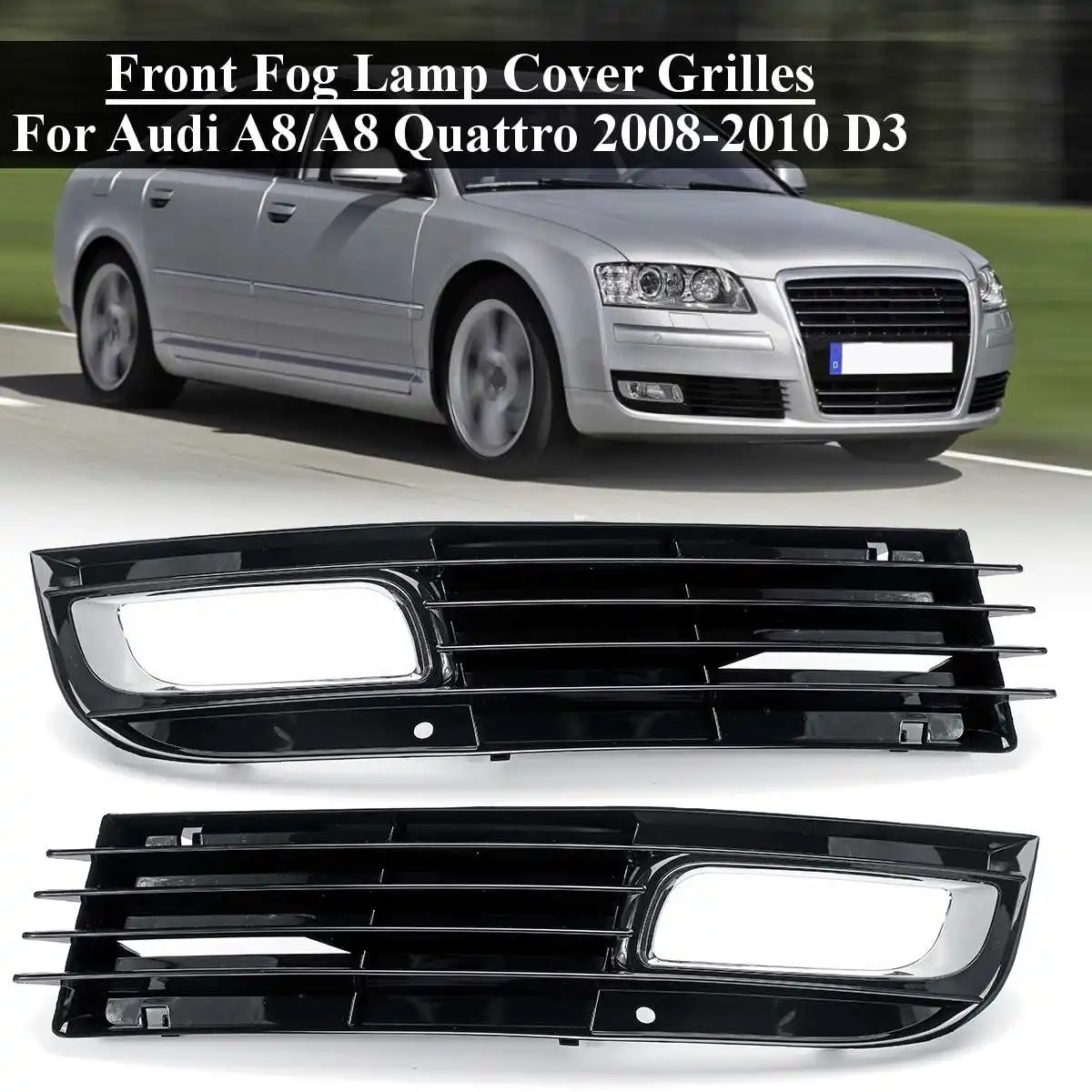 Front lower Fog Light Cover Trim Decoraion Grill For Audi A8 D3 Quattro 2008 2009 2010 Driving Lamp Bumper Styling Accessories
Front lower Fog Light Cover Trim Decoraion Grill For Audi A8 D3 Quattro 2008 2009 2010 Driving Lamp Bumper Styling Accessories