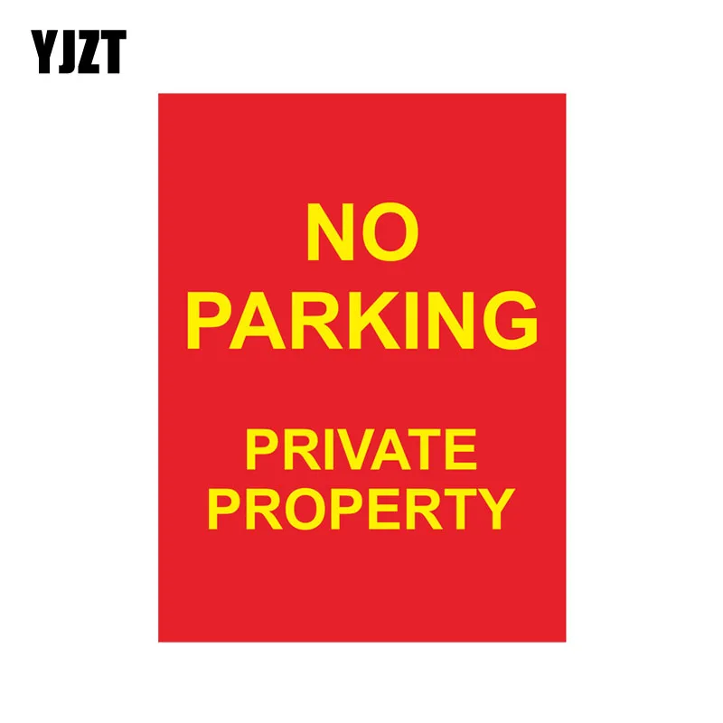 YJZT 9.2CM*12.5CM No Parking Private Property Car Sticker Warning Funny Decal PVC 12-0838
YJZT 9.2CM*12.5CM No Parking Private Property Car Sticker Warning Funny Decal PVC 12-0838