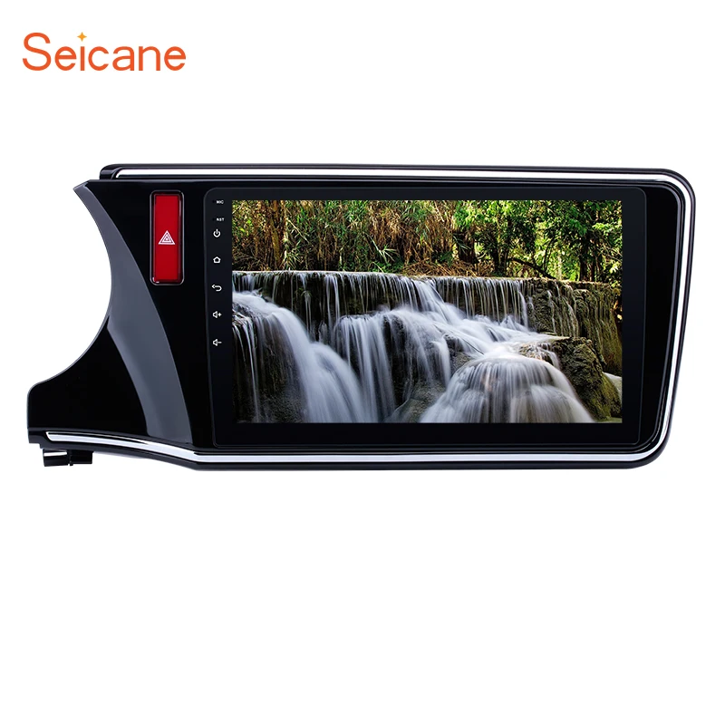 Seicane Android 6.0/7.1/8.1 10.1" GPS Car Radio Touchscreen Wifi Multimedia Player For 2014 2015 2016 2017 Honda CITY LHD
Seicane Android 6.0/7.1/8.1 10.1" GPS Car Radio Touchscreen Wifi Multimedia Player For 2014 2015 2016 2017 Honda CITY LHD