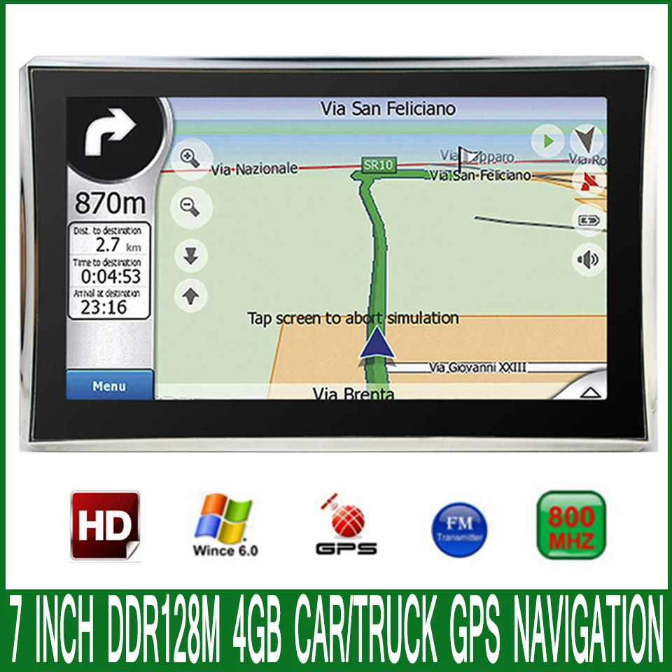 7 inch HD Car truck OS CE6.0 800*480 MTK MS2531 GPS Navigation 800MHZ/FM/4GB/DDR 128M Newest Maps For Russia/ Europe/USA/Spain
7 inch HD Car truck OS CE6.0 800*480 MTK MS2531 GPS Navigation 800MHZ/FM/4GB/DDR 128M Newest Maps For Russia/ Europe/USA/Spain