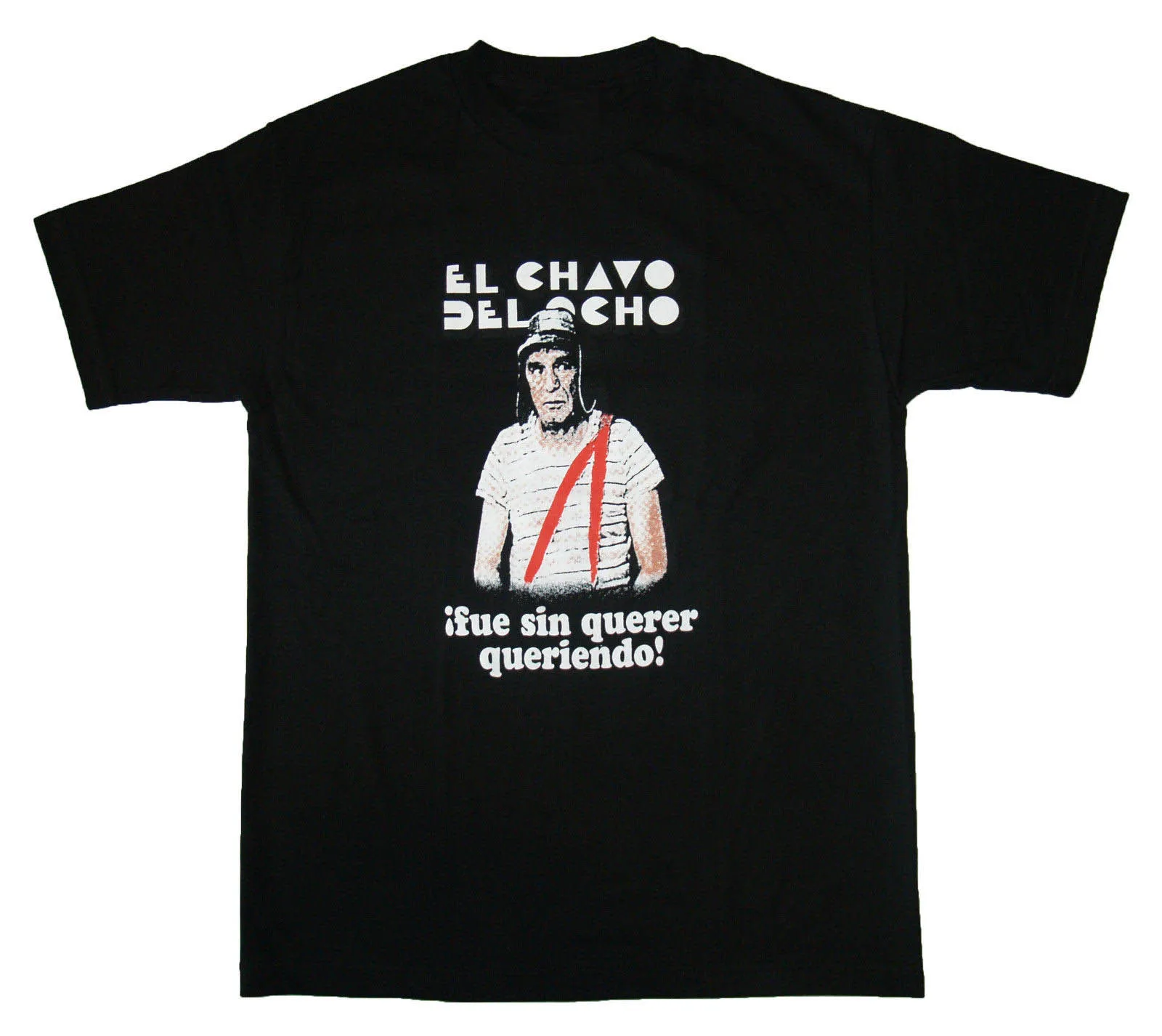 EL CHAVO DEL OCHO ~ T SHIRT S-M-L-XL-2XL Fue Sin Querer Queriendo New tshirt hot fashion top free shipping 2018 officia shirts
EL CHAVO DEL OCHO ~ T SHIRT S-M-L-XL-2XL Fue Sin Querer Queriendo New tshirt hot fashion top free shipping 2018 officia shirts