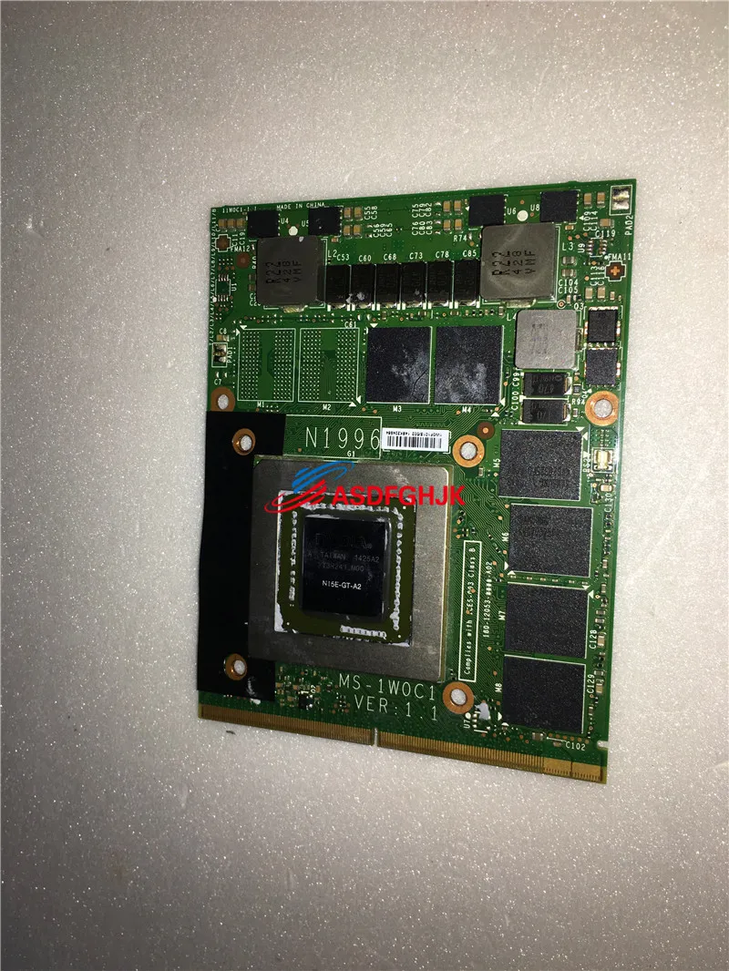 Original GTX870M MS-1W0C1 N15E-GT-A2 FOR MSI GT70 MS-1763 GT60 MS-16F4 Video Card Test OK
Original GTX870M MS-1W0C1 N15E-GT-A2 FOR MSI GT70 MS-1763 GT60 MS-16F4 Video Card Test OK