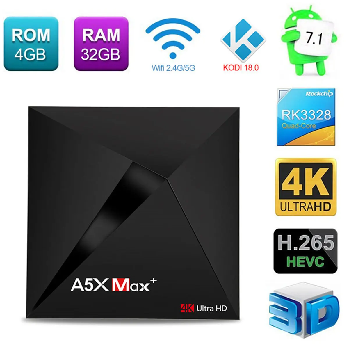 4K TV Box A5X MAX Plus Android TV BOX RK3328 4GB 32GB 2.4G/5G WIFI Bluetooth 4.0 Android 7.1 With ordinary remote control
4K TV Box A5X MAX Plus Android TV BOX RK3328 4GB 32GB 2.4G/5G WIFI Bluetooth 4.0 Android 7.1 With ordinary remote control