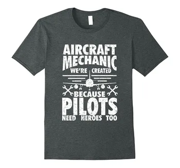 2019 Summer Men Short-Sleeved Men Short Sleeve Fitness Clothing Aircraft Mechanic Because Pilots Need Heroes Gift Tee Shirt
2019 Summer Men Short-Sleeved Men Short Sleeve Fitness Clothing Aircraft Mechanic Because Pilots Need Heroes Gift Tee Shirt